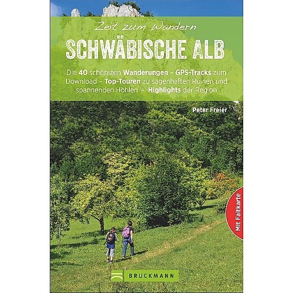 Zeit zum Wandern Schwäbische Alb, Peter Freier