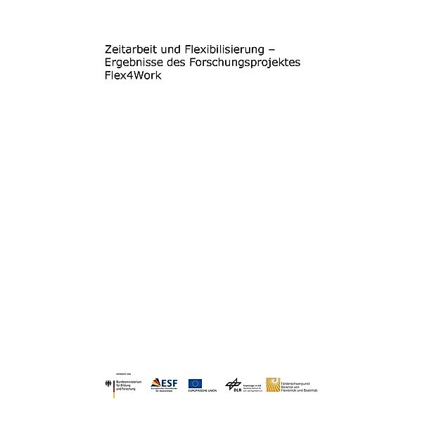 Zeitarbeit und Flexibilisierung, Manfred Bornewasser, Ricarda B. Bouncken