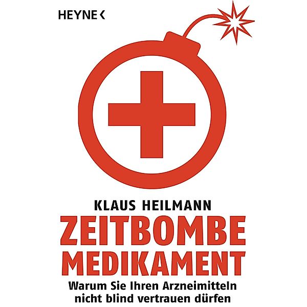 Zeitbombe Medikament, Klaus Heilmann