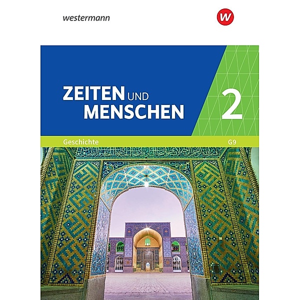 Zeiten und Menschen - Geschichtswerk für das Gymnasium (G9) in Nordrhein-Westfalen - Neubearbeitung, m. 1 Buch, m. 1 Onl