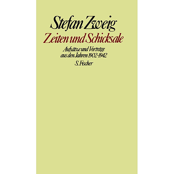 Zeiten und Schicksale, Stefan Zweig