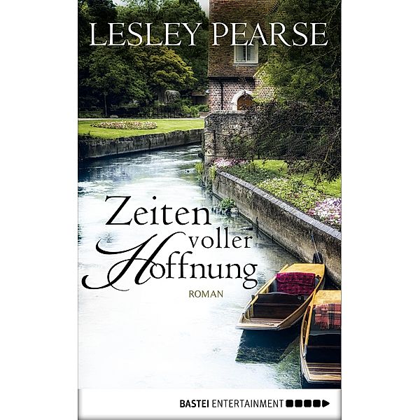 Zeiten voller Hoffnung, Lesley Pearse