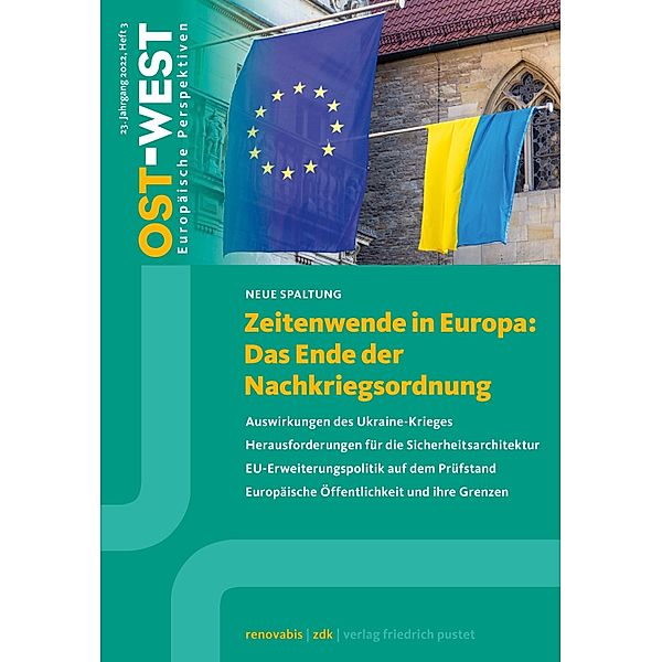 Zeitenwende in Europa: Das Ende der Nachkriegsordnung / OST-WEST. Europäische Perspektiven