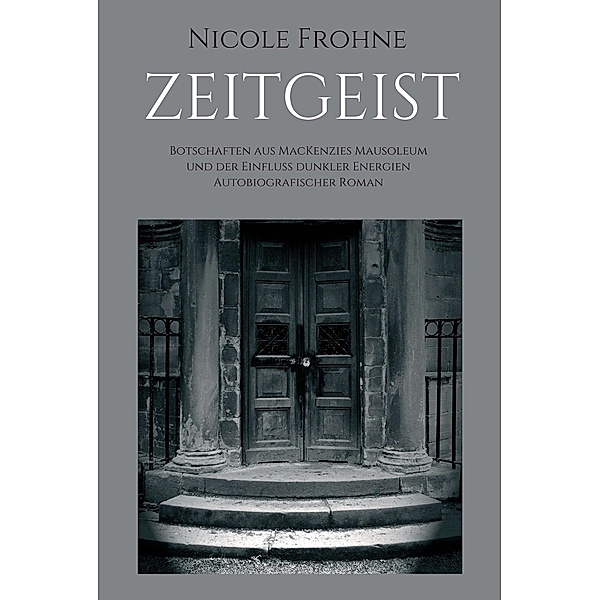 ZEITGEIST / tredition, Nicole Frohne