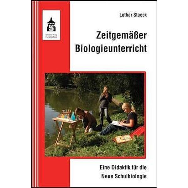 Zeitgemäßer Biologieunterricht, Lothar Staeck