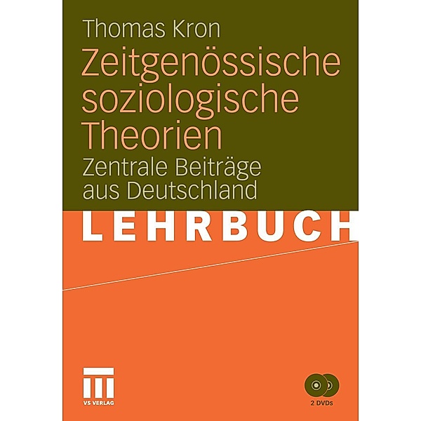Zeitgenössische soziologische Theorien / Soziologische Theorie, Thomas Kron