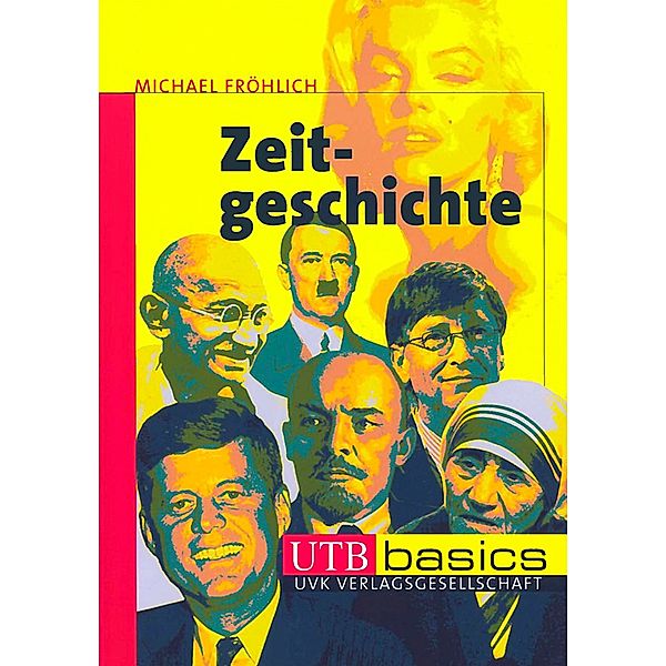 Zeitgeschichte, Michael Fröhlich