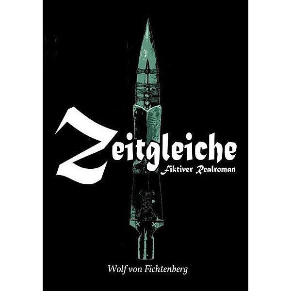 Zeitgleiche, Wolf von Fichtenberg