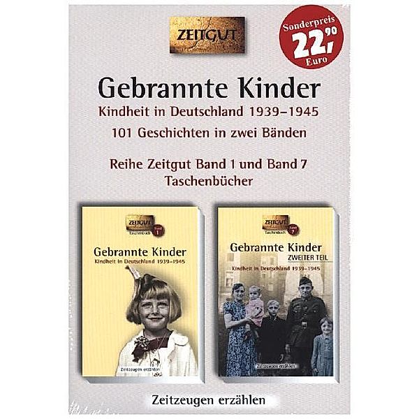 Zeitgut Taschenbücher / 1+7 / Gebrannte Kinder, Kindheit in Deutschland 1939-1945, 2 Bde.