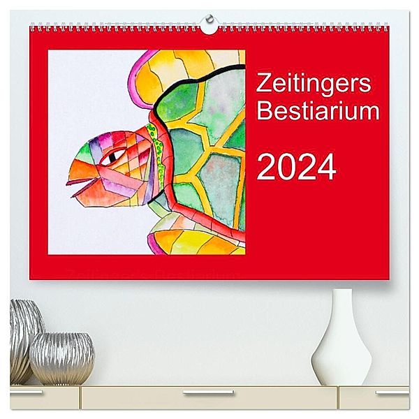 Zeitingers Bestiarium (hochwertiger Premium Wandkalender 2024 DIN A2 quer), Kunstdruck in Hochglanz, Paul Zeitinger