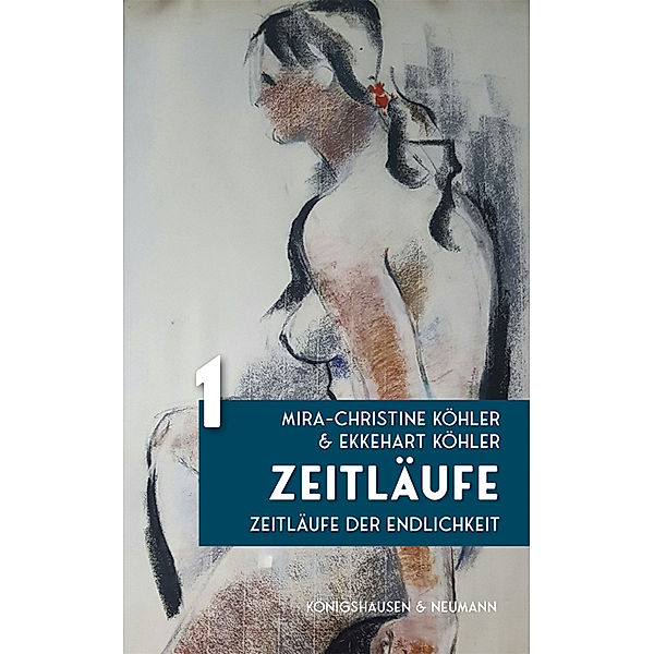 Zeitläufe, Mira-Christine Köhler, Ekkehart Köhler