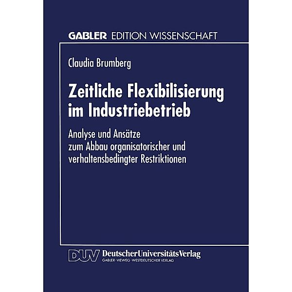 Zeitliche Flexibilisierung im Industriebetrieb