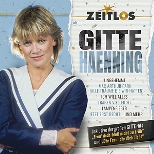 Zeitlos-Gitte Haenning, Gitte Haenning