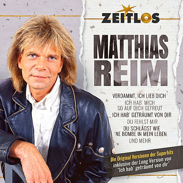 Zeitlos - Matthias Reim, Matthias Reim