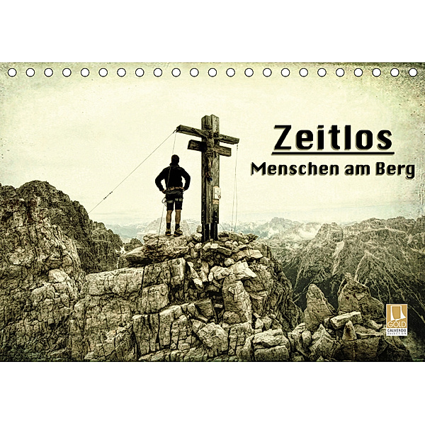 Zeitlos - Menschen am Berg (Tischkalender 2019 DIN A5 quer), Georg Niederkofler
