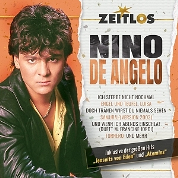 Zeitlos-Nino De Angelo, Nino De Angelo