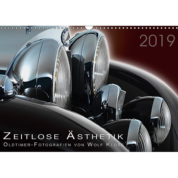 Zeitlose Ästhetik Oldtimer-Fotografien von Wolf Kloss (Wandkalender 2019 DIN A3 quer), Wolf Kloss