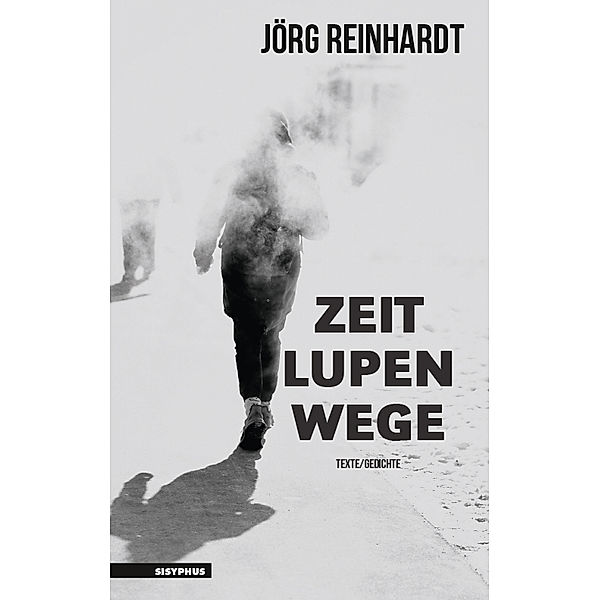 Zeitlupenwege, Jörg Reinhardt