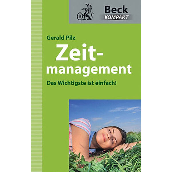 Zeitmanagement, Gerald Pilz