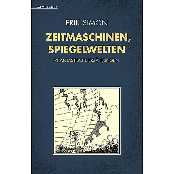 Zeitmaschinen, Spiegelwelten, Erik Simon