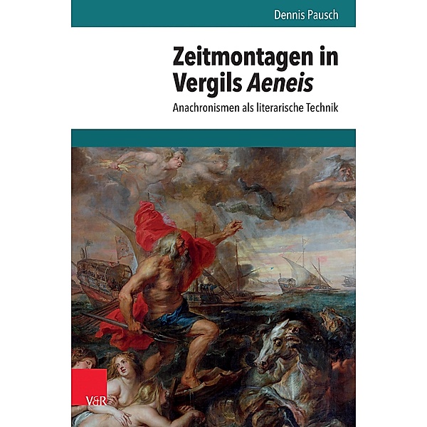 Zeitmontagen in Vergils Aeneis / Hypomnemata, Dennis Pausch