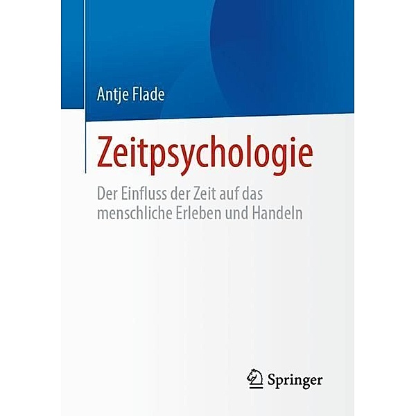 Zeitpsychologie, Antje Flade