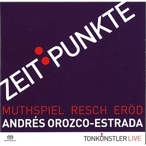 Zeitpunkte-Tonkünstler Live, Andres Orozco-Estrada