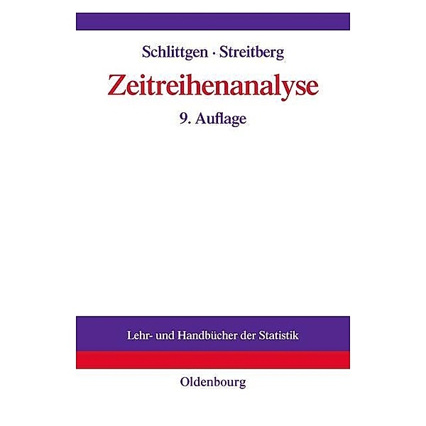 Zeitreihenanalyse / Jahrbuch des Dokumentationsarchivs des österreichischen Widerstandes, Rainer Schlittgen, Bernd H. J. Streitberg