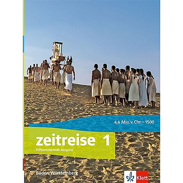 Zeitreise 1. Differenzierende Ausgabe Baden-Württemberg