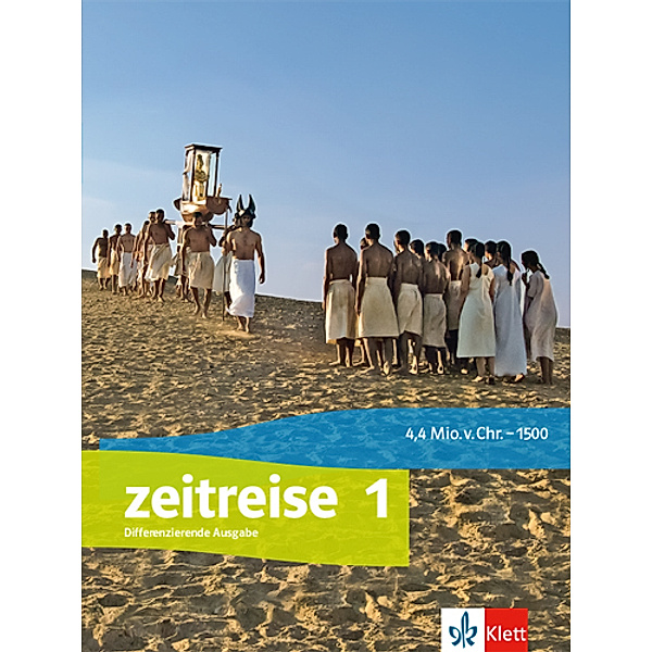 Zeitreise 1. Differenzierende Ausgabe Nordrhein-Westfalen, Schleswig-Holstein und Sachsen-Anhalt