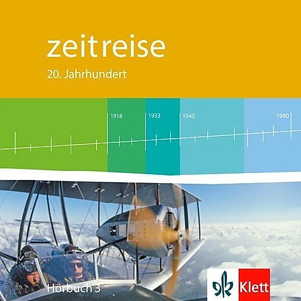 Zeitreise. 20. Jahrhundert