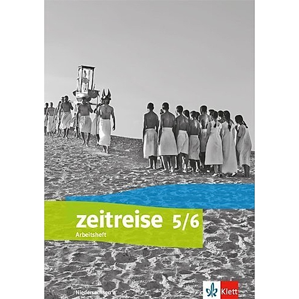 Zeitreise 5/6. Differenzierende Ausgabe Niedersachsen und Bremen