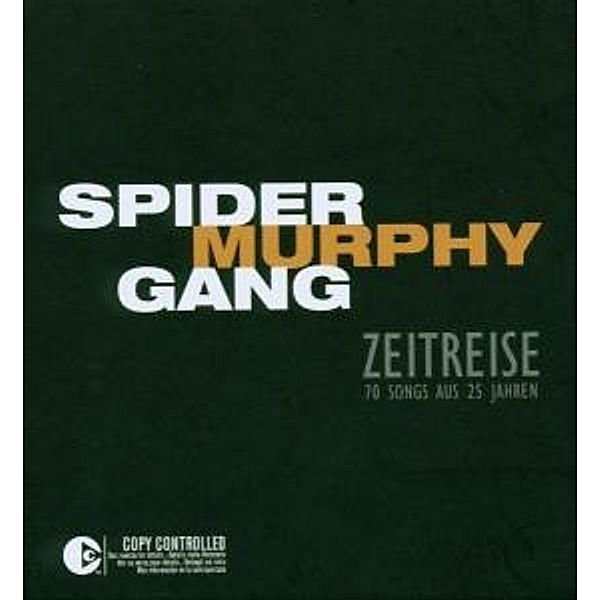 Zeitreise-70 Songs Aus 25 Jahren, Spider Murphy Gang