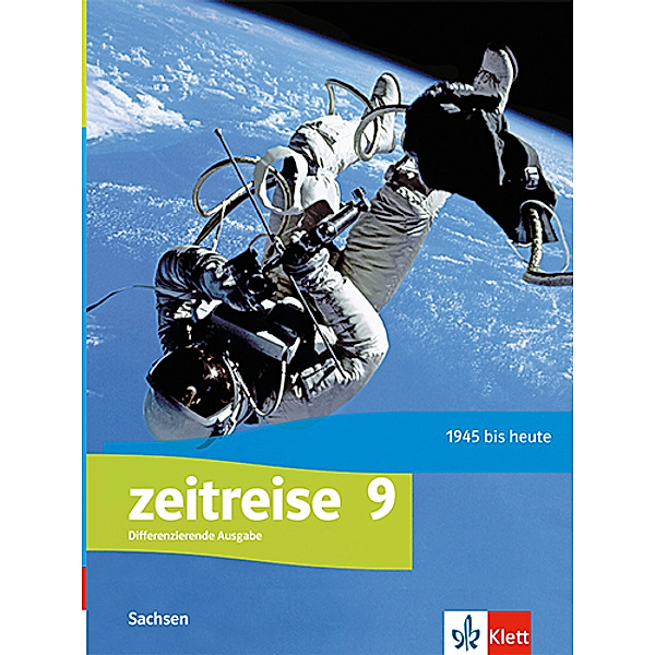 Zeitreise. Ausgabe für Oberschule Sachsen ab 2020 / Zeitreise 9. Differenzierende Ausgabe Oberschule Sachsen