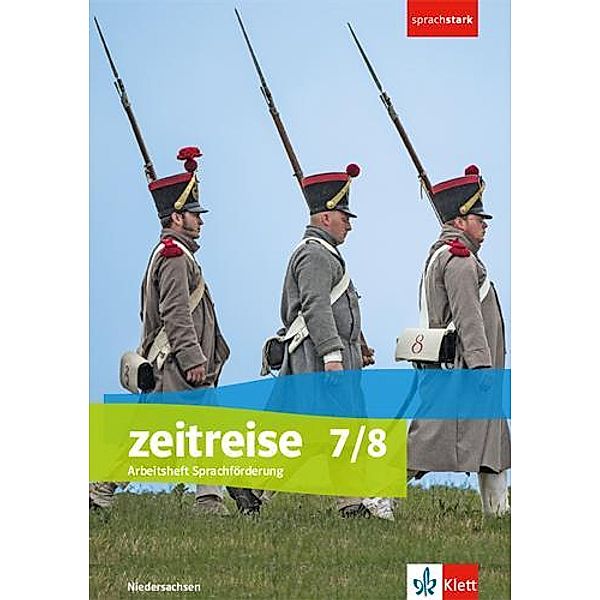 Zeitreise. Differenzierende Ausgabe für Niedersachsen und Bremen ab 2018: Zeitreise 7/8. Differenzierende Ausgabe Niedersachsen und Bremen