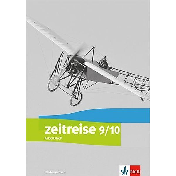 Zeitreise. Differenzierende Ausgabe für Niedersachsen und Bremen ab 2018 / Zeitreise 9/10. Differenzierende Ausgabe Niedersachsen und Bremen, Arbeitsheft
