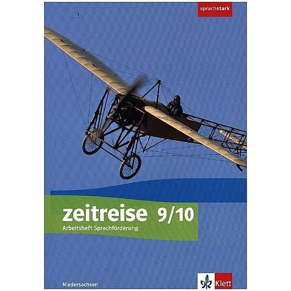 Zeitreise. Differenzierende Ausgabe für Niedersachsen und Bremen ab 2018 / Zeitreise 9/10. Differenzierende Ausgabe Niedersachsen und Bremen, Arbeitsheft Sprachförderung