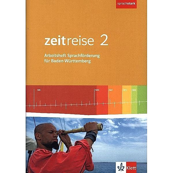 Zeitreise. Differenzierende Ausgabe für Baden-Württemberg ab 2016 / Zeitreise 2. Differenzierende Ausgabe Baden-Württemberg