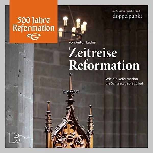 Zeitreise Reformation, Anton Ladner