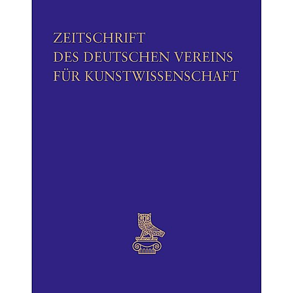 Zeitschrift des Deutschen Vereins für Kunstwissenschaft