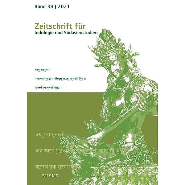 Zeitschrift für Indologie und Südasienstudien / Zeitschrift für Indologie und Südasienstudien Bd.38