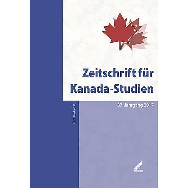 Zeitschrift für Kanada-Studien, Alex Demeulenaere, Katrin Berndt, Dunja M. Mohr