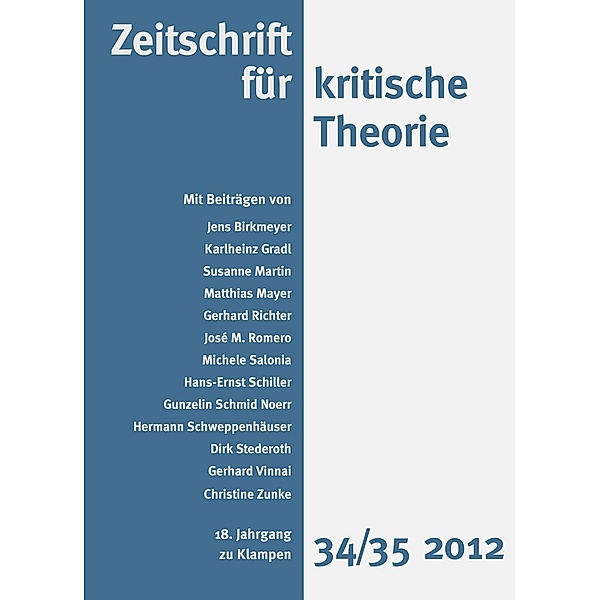 Zeitschrift für kritische Theorie / Zeitschrift für kritische Theorie, Heft 34/35 / Zeitschrift für kritische Theorie