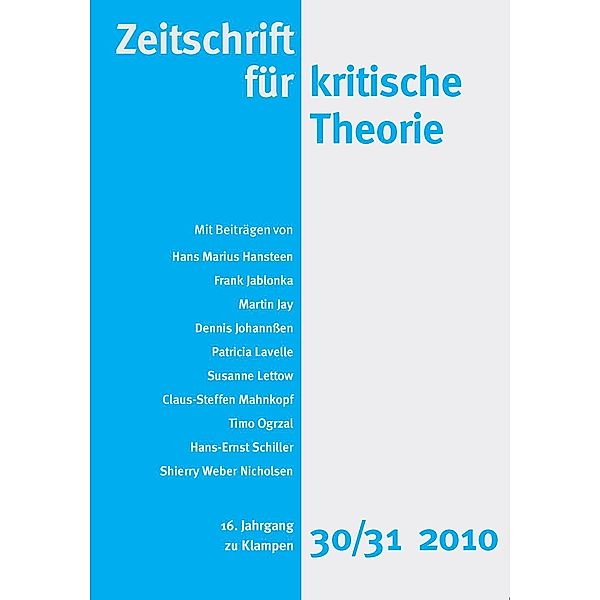 Zeitschrift für kritische Theorie / Zeitschrift für kritische Theorie, Heft 30/31 / Zeitschrift für kritische Theorie