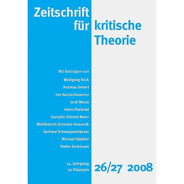 Zeitschrift für kritische Theorie / Zeitschrift für kritische Theorie, Heft 26/27 / Zeitschrift für kritische Theorie