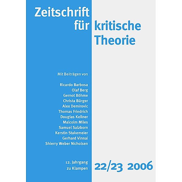 Zeitschrift für kritische Theorie / Zeitschrift für kritische Theorie, Heft 22/23 / Zeitschrift für kritische Theorie
