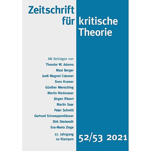 Zeitschrift für kritische Theorie / Zeitschrift für kritische Theorie, Heft 52/53 / Zeitschrift für kritische Theorie