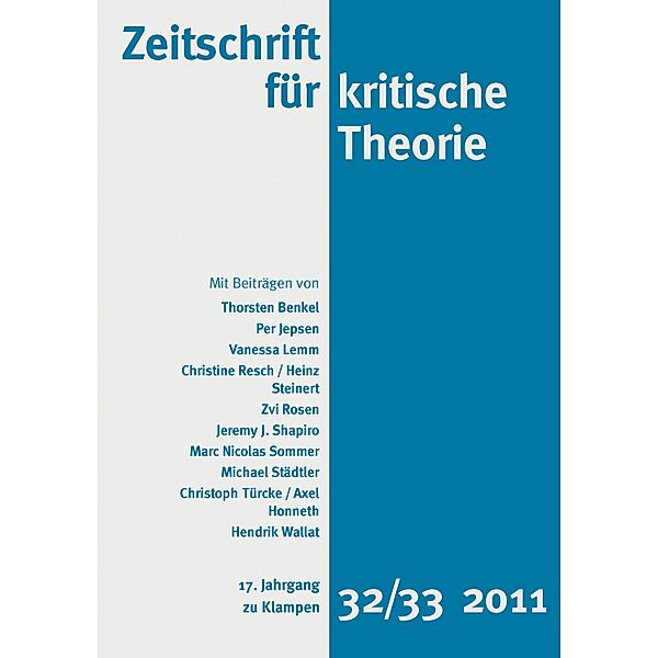 Zeitschrift für kritische Theorie / Zeitschrift für kritische Theorie, Heft 32/33 / Zeitschrift für kritische Theorie