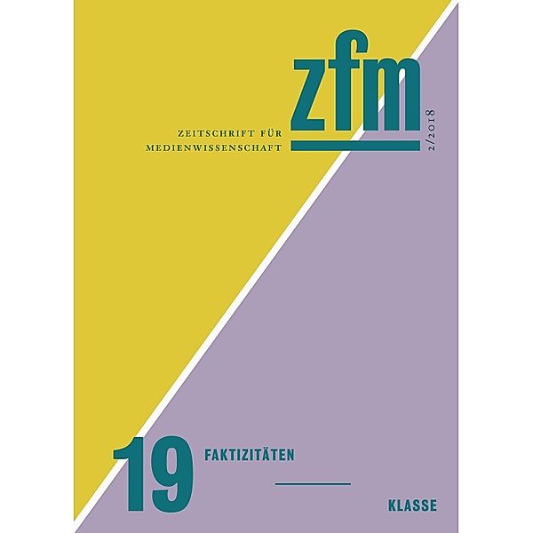 Zeitschrift für Medienwissenschaft 19 / ZfM - Zeitschrift für Medienwissenschaft Bd.19