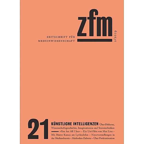 Zeitschrift für Medienwissenschaft 21 / ZfM - Zeitschrift für Medienwissenschaft Bd.21
